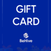 Behive Gift Card